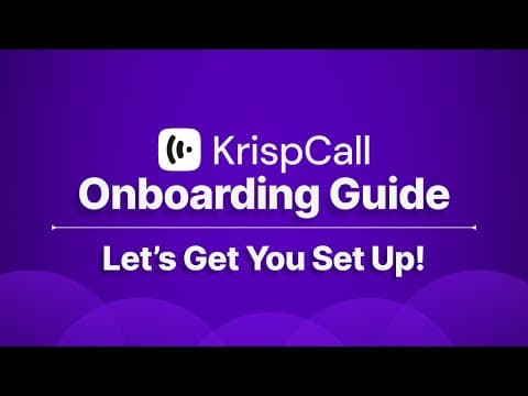 Getting Started with KrispCall