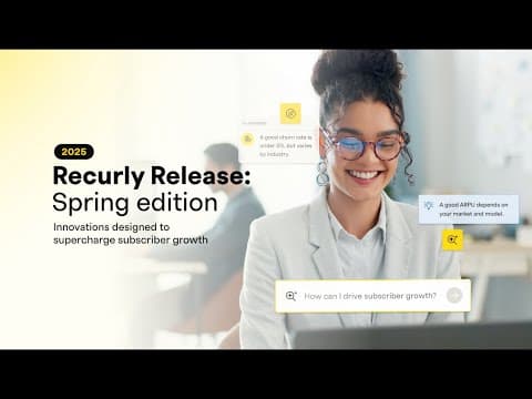 2025 Recurly Spring Release 🚀💥
