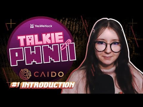 Talkie Pwnii Caido Special #1: Intro to Core Functions for Bug Hunters