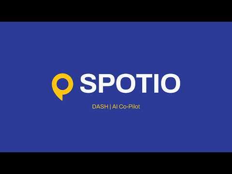 SPOTIO DASH AI