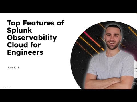 Top Features of Splunk Observability Cloud for Engineers