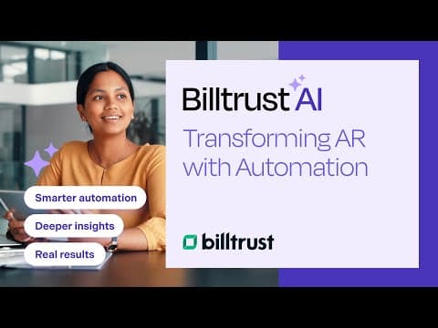Billtrust AI: Transforming Accounts Receivable with Automation