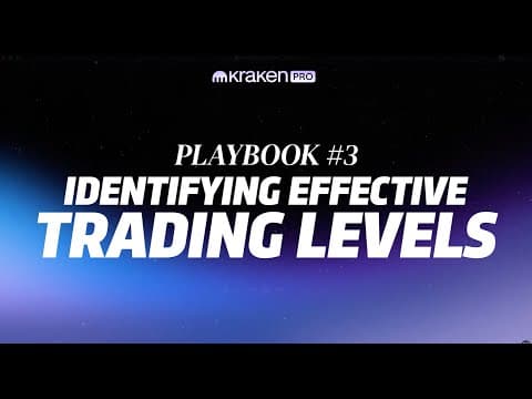 #3 Identifying Effective Trading Levels