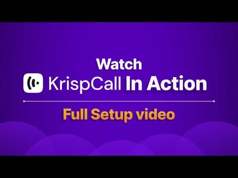KrispCall Demo | Get Started in Minutes