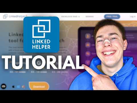 Full LinkedHelper LinkedIn automation tutorial (step-by-step guide)