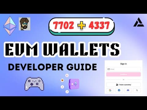 EVM Wallets - Latest Developer Guide | EIP 7702 + 4337 | Account Abstraction