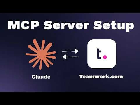 Connect Claude to the Teamwork.com MCP Server