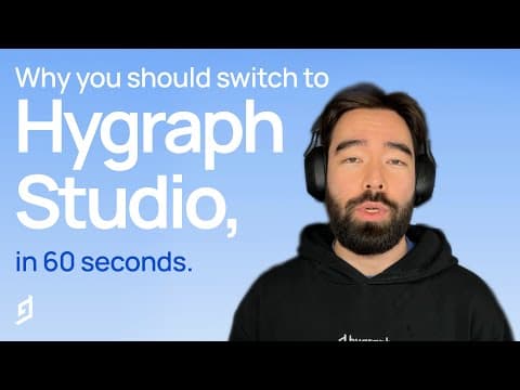 Why you should switch to Hygraph Studio in 60 seconds!