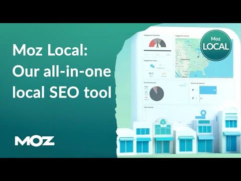 Introduction to Moz Local: A 5-Minute Overview of the All-In-One Tool for Local SEO
