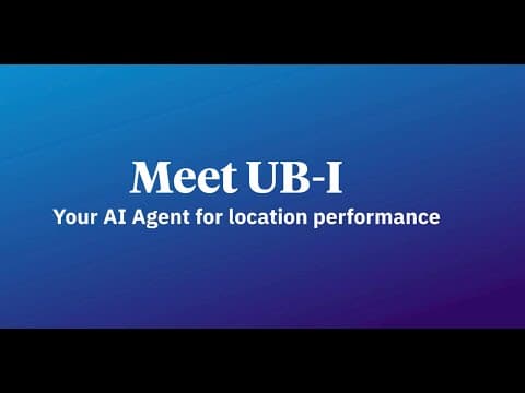 Meet UB-I: Your AI Agent for Location Performance