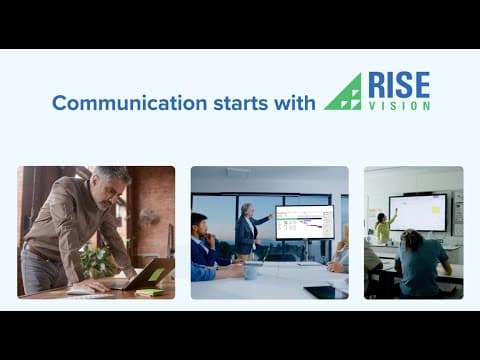 Rise Vision: The All-in-one Platform for Digital Signage, Screen Sharing, & Emergency Alerts