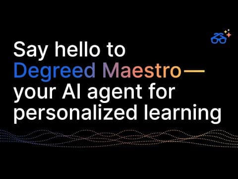 Say Hello to Degreed Maestro