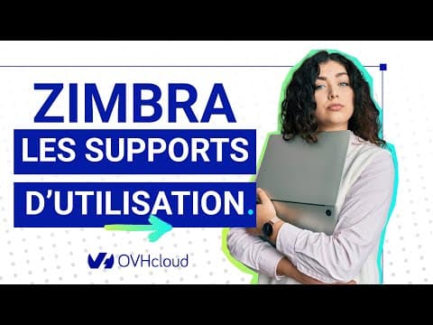 Comment utiliser l'offre Zimbra par OVHcloud ?
