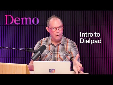 Demo: Dialpad Platform Overview