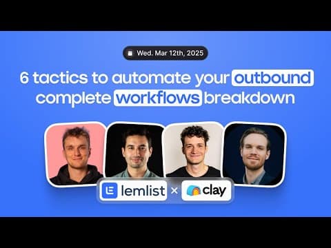 Clay x lemlist: 6 tactics to automate your outbound - complete workflows breakdown