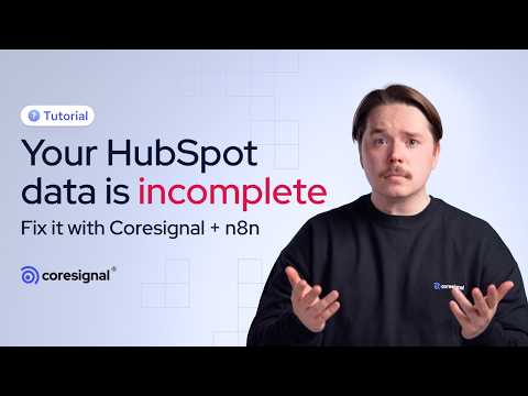 Enrich HubSpot companies with n8n and B2B data from Coresignal