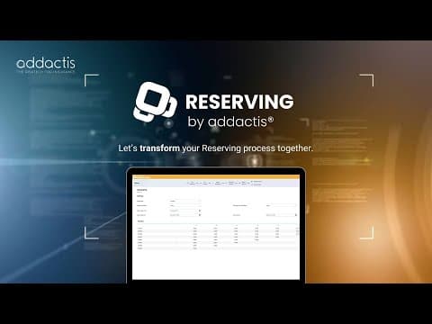 Reserving by Addactis - Enhance your Reserving process