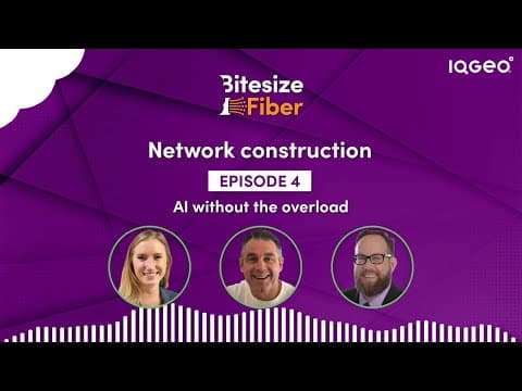Bitesize Fiber: Network construction - Episode 4