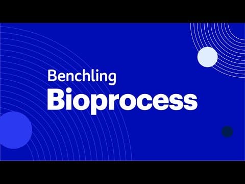 Introducing Benchling Bioprocess