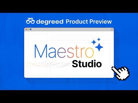 Product Preview: Degreed Maestro Studio