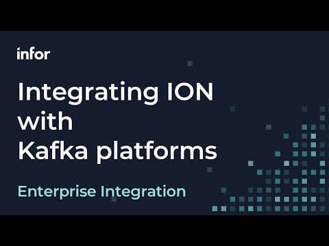 Integrating Infor OS ION with Kafka platforms