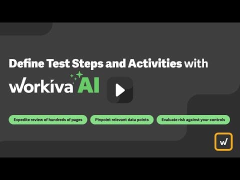 Define Test Steps and Activities with Workiva AI