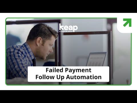 Failed Payments? Here’s the Follow-Up Automation You Need