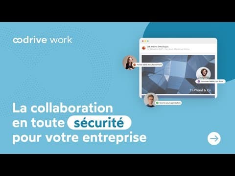 Oodrive Work - La collaboration en toute sécurité pour votre entreprise