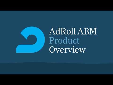 AdRoll ABM Product Overview (2026)