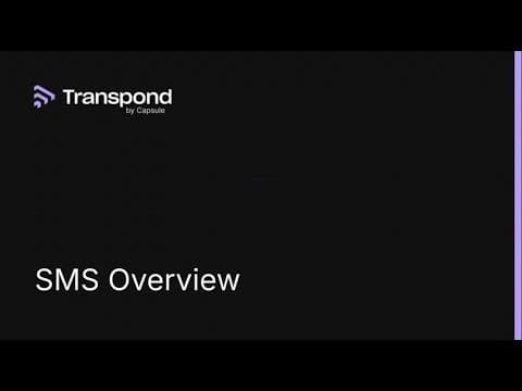 Transpond SMS Overview
