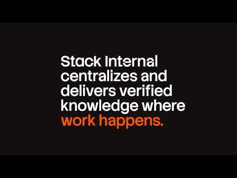 Stack Overflow Internal - The enterprise knowledge intelligence layer for people and AI