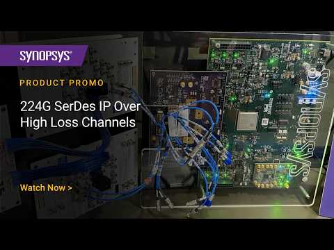 Synopsys 224G IP Showcasing Reliability Across High Loss Channels at DesignCon 2026 | Synopsys