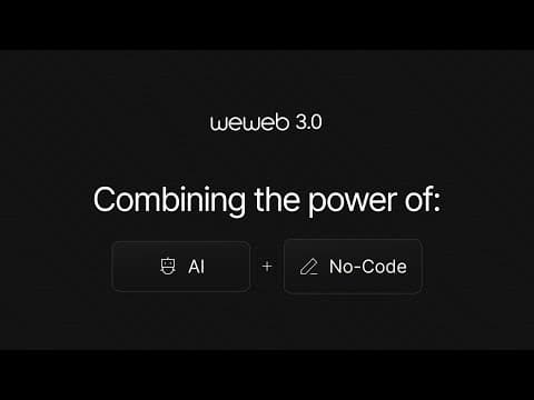 Meet WeWeb 3.0 (Beta) : No-Code + AI