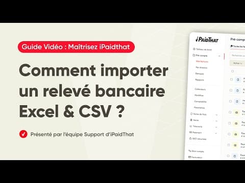 Comment Importer un relevé bancaire en format Excel/CSV sur iPaidThat