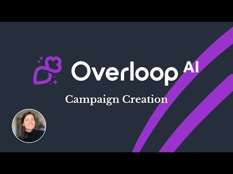 Overloop AI Tutorial: Create a Campaign