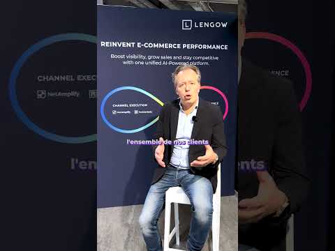 Lengow présenté par Nicolas Appert en 60 secondes.