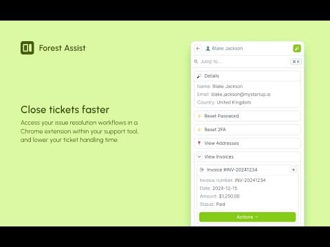 Close support tickets faster with Forest Assist